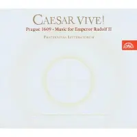 OUTHERE Fraternitas litteratorum, Martin Horyna - Caesar vive! Prague 1609 - Music For Emperor Rudolf II (CD)
