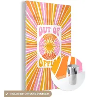 MuchoWow Glasschilderij 120x180 cm - Schilderij acrylglas - Quotes - Out of office - Roze - Oranje - Geel - Foto op glas - Schilderijen