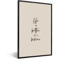 PosterMonkey Fotolijst incl. Poster - Life is better in a bikini - Beige - Quote - 40x60 cm - Posterlijst