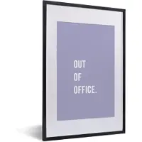PosterMonkey Fotolijst incl. Poster - Quotes - Out of office - Paars - 40x60 cm - Posterlijst