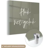 MuchoWow Glasschilderij 50x50 cm - Schilderij acrylglas - Tekst - Geluk - Pluk het geluk - Quotes - Foto op glas - Schilderijen