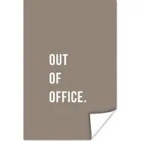 PosterMonkey Poster Quotes - Out of office - Bruin - 60x90 cm
