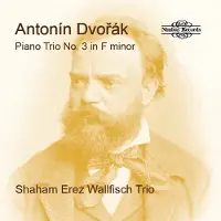 OUTHERE Shaham Erez & Wallfisch Trio - Dvořák: Piano Trio No. 3 In F Minor (CD)