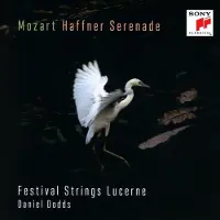 Sony music Festival Strings Lucerne & Daniel Dodds - Mozart: Haffner-Serenade KV 250 & Marsch KV 249 (CD)