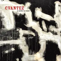 Sonic Cvantez - A Smile To Reset (CD)