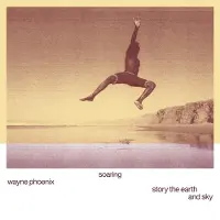 Modulor Cnt Soaring Wayne Phoenix Story The Earth And Sky