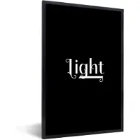 PosterMonkey Fotolijst incl. Poster - Quotes - Spreuken - Light - Licht - 80x120 cm - Posterlijst