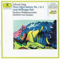 Universal Music Berliner Philharmoniker, Herbert Von Karajan - Grieg: Peer Gynt Suiteb No.1 & 2 | Aus Holbergs Zeit (CD) (Fragmenten)