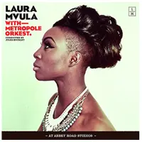 Arista Laura Mvula with Metropole Orkest conducted by Jul