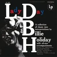 Billie Holiday - Lady Day (Reissue) (Remastered) (180g) (Limited Edition) (LP)