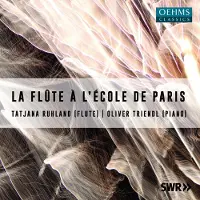 OUTHERE Tatjana Ruhland & Oliver Triendl - La Flûte A L'Ecole De Paris (CD)