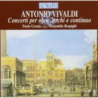 OUTHERE Paolo Grazia, Ensemble Respighi - Vivaldi: Concerti Per Oboe, Archi E Continuo (CD)