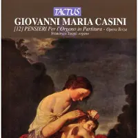 OUTHERE Francesco Tasini - Casini: [12] Pensieri Per L'Organo In Partitura (CD)