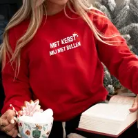 B&C Foute kersttrui- met kerst mij niet bellen- rode sweater- maat L