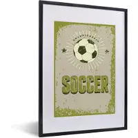 PosterMonkey Fotolijst incl. Poster - Quotes - Soccer - Championship - Voetbal - Vintage - Sport - 30x40 cm - Posterlijst