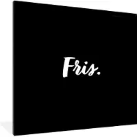 PosterMonkey Fotolijst incl. Poster - Fris - Drinken - Quotes - Tekst - 40x40 cm - Posterlijst
