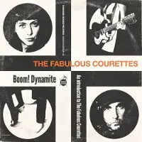 Cargo Duitsland Courettes - Boom! Dynamite (an Introduction To the Courettes) (LP)