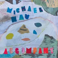 Konkurrent Michael Nau - Accompany (LP)