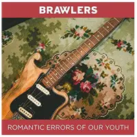 Cd Brawlers - Romantic Errors Of Our..