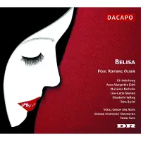 OUTHERE Vocal Group Ars Nova, Odense Symphony Orchestra, Tamás Vetö - Olsen: Belisa (CD)