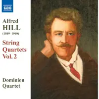 OUTHERE Dominion Quartet - Hill: String Quartets Volume 2 (CD)