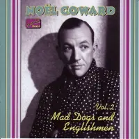 OUTHERE Noel Coward - Mad Dogs And Englishmen Volume 2 (CD)
