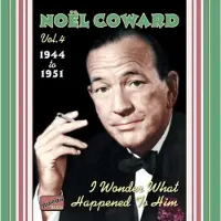 OUTHERE Noel Coward - Volume 4 - 1944-1951 - I Wonder What H (CD)