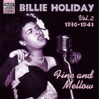 OUTHERE Billie Holiday - Volume 2: Fine And Mellow 1936-41 (CD)