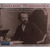 OUTHERE Sibylla Rubens, Christine Müller, Thomas Bauer, Chia Chou - Humperdinck: Complete Songs For Voice And Piano (2 CD)