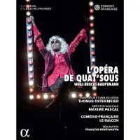 Alpha L'Opera De Quat'Sous