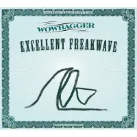 Coast2Coast Wowbagger - Excellent Freakwave (CD)