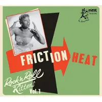 Sonic Various Artists - Rock'n'roll Kittens Vol.1 - Friction Heat (CD)