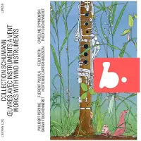 OUTHERE SCHUMANN COLLECTION - WORKS WITH WIND INSTRUMENTS