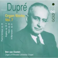 OUTHERE Ben Van Oosten - Dupré: Complete Organ Music Vol. 7 (CD)