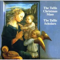 OUTHERE The Tallis Scholars, Peter Phillips - Missa Puer Natus Est Nobis (X-Mass) (CD)