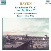 Naxos Cologne Chamber Orchestra, Helmut Müller-Brühl - Haydn: Symphonies Vol. 17 (Nos. 54, 56 And 57) (CD)
