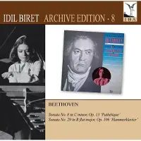 OUTHERE Idil Biret - Beethoven: Piano Sonatas Nos. 8 And 29 (CD) (Remastered)
