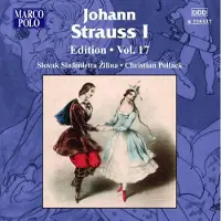 OUTHERE Slovak Sinfonietta Zilina, Christian Pollack - Johann Strauss I: Edition Vol. 17 (CD)