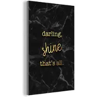 MuchoWow Wanddecoratie Metaal - Aluminium Schilderij Industrieel - Quotes - Shine - Goud - Marmer - 60x90 cm - Dibond - Foto op aluminium - Industriële muurdecoratie - Voor de woonkamer/slaapkamer