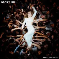 Universal Music Becky Hill - Believe Me Now? (CD)
