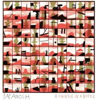 OUTHERE Papanosh - A Chicken In A Bottle (CD)