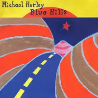 Konkurrent Michael Hurley - Blue Hills (LP)