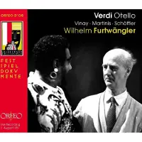 OUTHERE Vinay, Martinis, Schoffler, De - Verdi Otello; Furtwängler (2 CD)