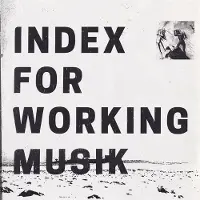 Konkurrent Index For Working Musik - Dragging The Needlework For The Kids At Uphole (CD)