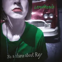 Konkurrent The Lemonheads - It's A Shame About Ray (2 CD) (30th Anniversary Edition) (Remastered)