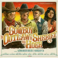 Coast2Coast Björn van der Doelen En De Huursoldaten - De Cowboy, De Outlaw, De Sheriff En De Hoer (LP)