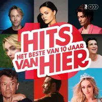 CNR RECORDS Various Artists - Het Beste Van 10 Jaar Hits Van Hier (3 CD)