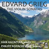 OUTHERE Haik Kazazyan & Philip Kopachevsky - Grieg: The Violin Sonatas (CD)