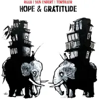 MEMBRAN Raab / Van Endert / Tortiller - Hope & Gratitude (LP)