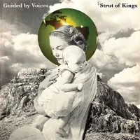 Konkurrent Guided By Voices - Strut Of Kings (CD)